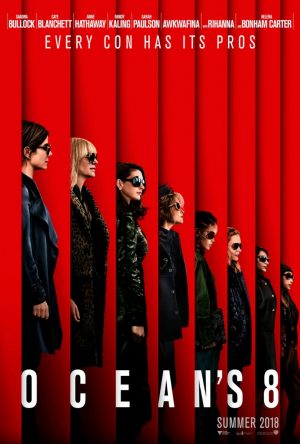 Ocean’s 8 – PRIMA VISIONE