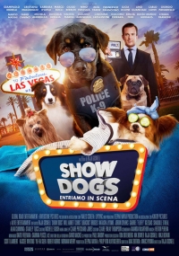 Show Dogs – Prima visione