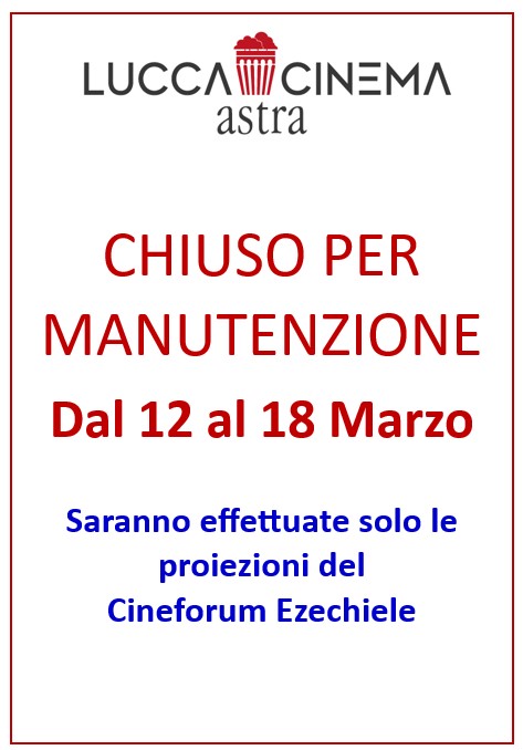 CHIUSO FINO AL 18 MARZO COMPRESO
